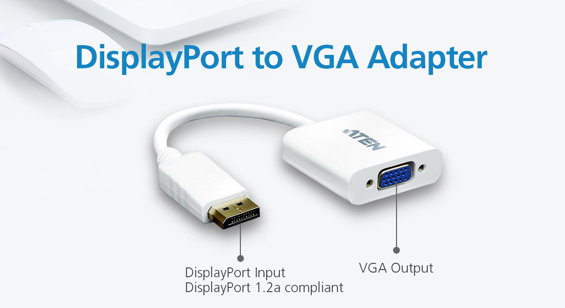 DisplayPort to VGA Adapter - VC925, ATEN Video Converters