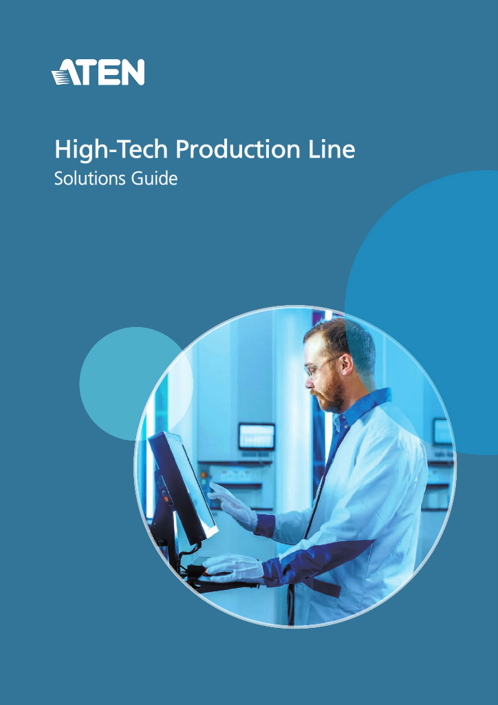 ATEN High Tech Production Line Solutions Guide
